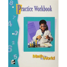 MATH IN MY WORLD 6 PRACT. W.