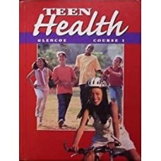TEEN HEALTH COURSE 1 STUDENT EDITION
