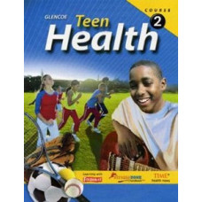 TEEN HEALTH COURSE 2 1999 STUDENT ED.