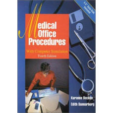 MEDICAL OFFICE PROCEDURES 4E