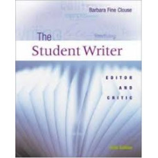 THE STUDENT WRITER: EDITOR AND CRITIC 00