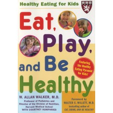 EAT PLAY AND BE HEALTHY