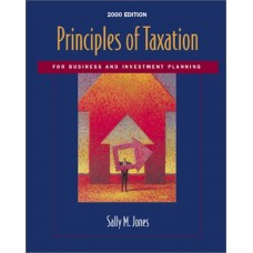 PRINCIPLES OF TAXATION 2000 EDITION