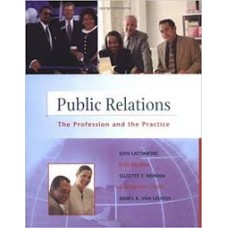 PUBLIC RELATIONS THE PROFESSION AND PRAC