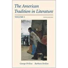 THE AMERICAN TRADITION IN LIT VOL. I 10E