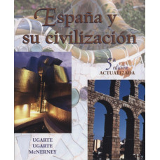 ESPANA Y SU CIVILIZACION