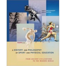 A HISTORY AND PHILOSOPHY OF SPORT AND P