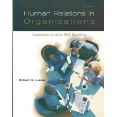 HUMAN RELATIONS IN ORGANIZATION 6ED