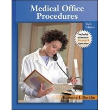 MEDICAL OFFICE PROCEDURES 6TH