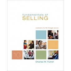 FUNDAMENTALS OF SELLING 10TH ED