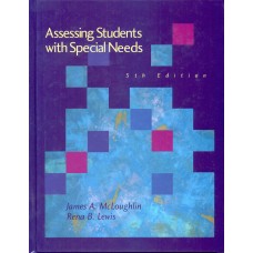 ASSESSING STUDENTS WITH SPECIAL NEEDS