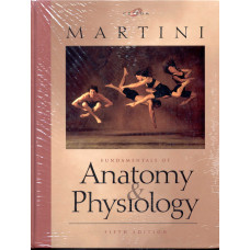 FUNDAMENTALS OF ANATOMY & PHYSIOLOGY 5E