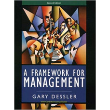 A FRAMEWORK FOR MANAGEMENT  2ED