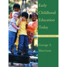 EARLY CHILDHOOD EDUCATION TODAY 9E