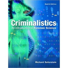 CRIMINALISTICS 8E