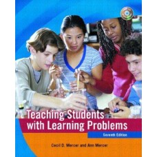 TEACHING STUDENTS WITH LEARNING PROBLEMS