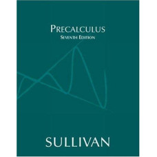 PRECALCULUS SEVENTH EDITION