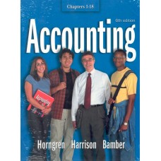 ACCOUNTING CHAPTERS 1-18 6TH