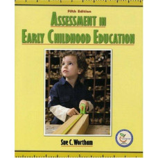 ASSESSMENT IN EARLY CHILDHOOD EDUC 5E