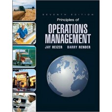 PRINCIPLES OF OPERATIONS MANAGEMENT 7ED