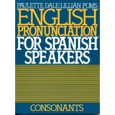 ENGLISH PRONUNCIATION  SPANISH CONSONANT