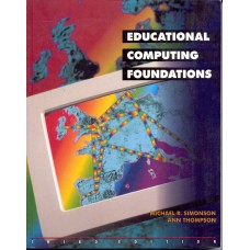 EDUCATIONAL COMPUTING FOUNDATIONS 3ED