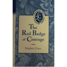 THE RED BADGE OF COURAGE