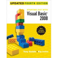 STARTING OUT W/ VISUAL BASIC 2008 UPDATE