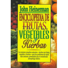 ENCICLOPEDIA DE FRUTAS; VEGETALES Y HIER