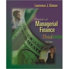 PRINCIPLES OF MANAGERIAL FINANCE BRIE 3E