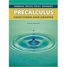 PRECALCULUS FUNTION AND GRAPHS 5TH ED