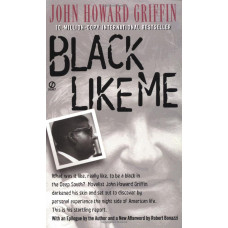 BLACK LIKE ME