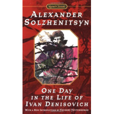 ONE DAY IN THE LIFE OF IVAN DENISOVICH