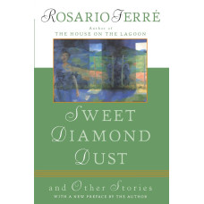 SWEET DIAMOND DUST & OTHER STORIES