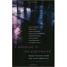 A WHISTLER IN THE NIGHTWORLD