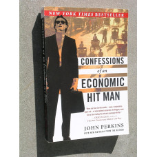 CONFESSIONS OF AN ECONOMIC HIT MAN