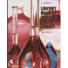 LAB. MAN. FOR PRIN. OF GEN CHEMISTRY 6E