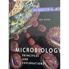 MICROBIOLOGY PRINCIPLES AND EXPLORATION