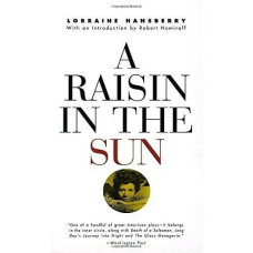 A RAISIN IN THE SUN