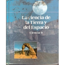 LA CIENCIA DE LA TIERRA Y DEL ESPACIO G9