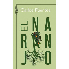 EL NARANJO; O LOS CIRCULOS DEL TIEMPO