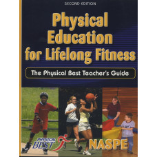 PHYSICAL EDUCATION FOR LIFELONG FITNESS