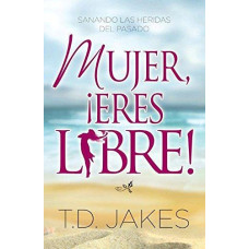 MUJER; ERES LIBRE