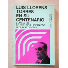 LUIS LLORENS TORRES, CENTENARIO