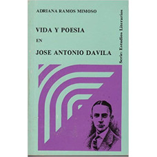 VIDA Y POESIA DE J.A. DAVILA