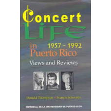 CONCERT LIFE IN PR 1957-1992