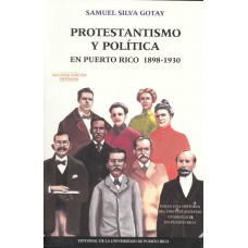 PROTESTANTISMO Y POLITICA 2DA EDIC.
