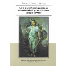 LOS PUERTORRIQUENOS:MENTALIDAD Y ACTITUD