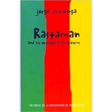 RASTA-MAN Y SUS FANTASMAS OCTOGONALES