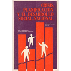 CRISIS; PLANIFICACION Y EL DESARROLLO